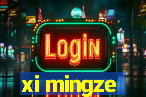 xi mingze